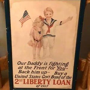 Original WW1 T.F Moore & Dewey "Second Liberty Loan of 1917" Art